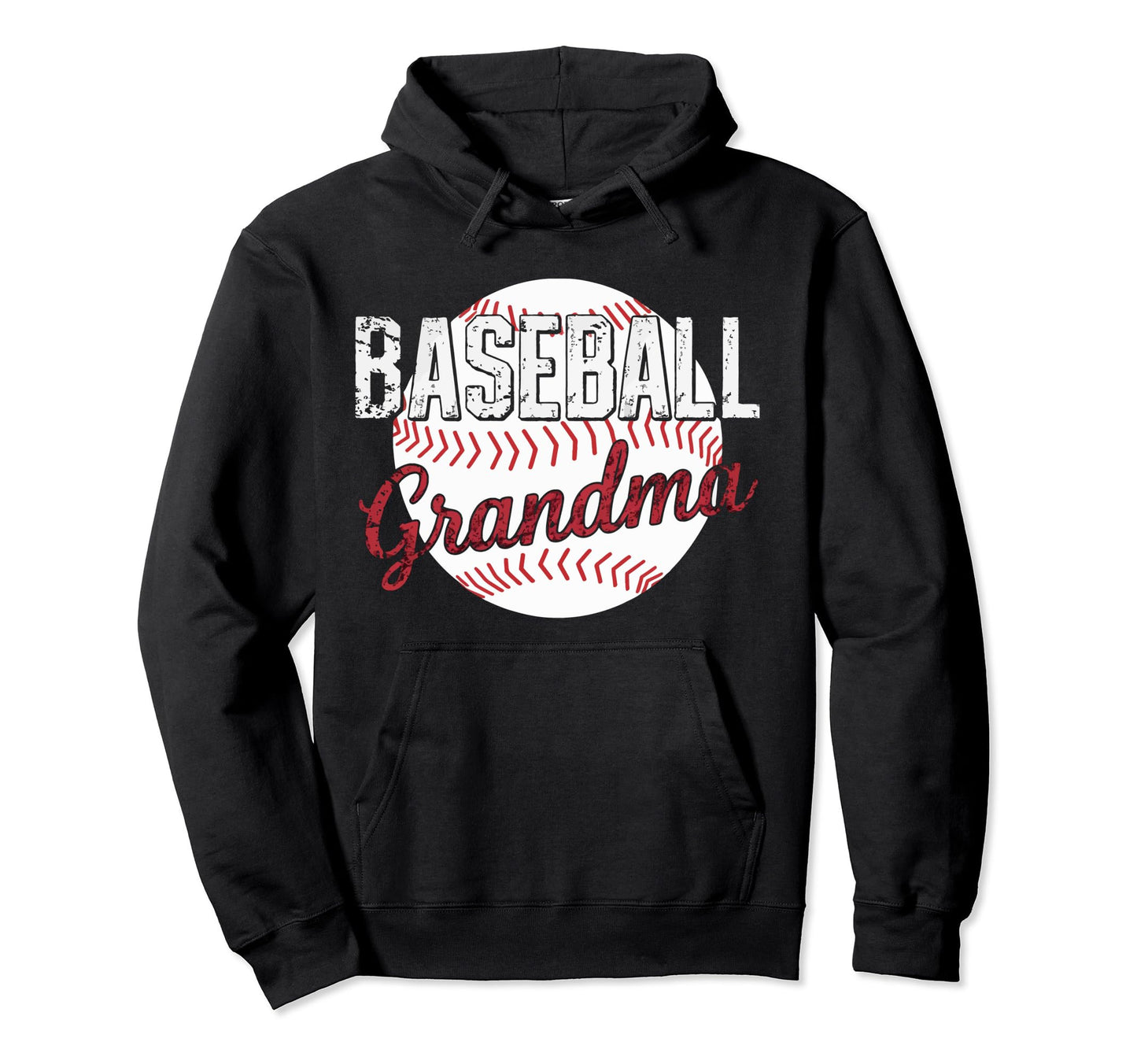 Baseball Grandma Grandmother Granny Hoodie - Fun Novelty Design Unisex - T-Shirt, Sweatshirt, Hoodie