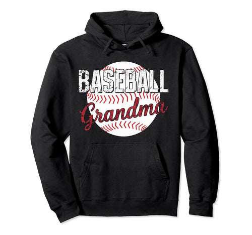 Baseball Grandma Grandmother Granny Hoodie - Fun Novelty Design Unisex - T-Shirt, Sweatshirt, Hoodie