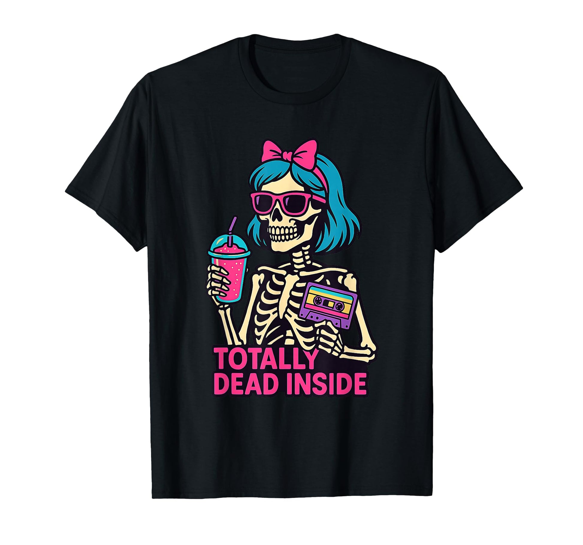 Totally Dead Inside Skeleton 80S T-Shirt - Aesthetic Graphic Men Women - T-Shirt, Sweatshirt, Hoodie