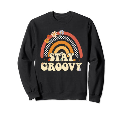 Rainbow Hippie Stay Groovy Positive Mind Sweatshirt - Unique Graphic Unisex - T-Shirt, Sweatshirt, Hoodie