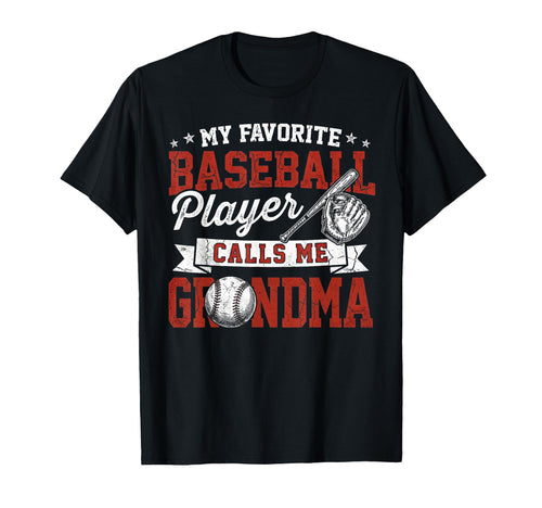 My Favorite Player Calls Me Grandma T-Shirt - Unique Graphic Men Women - T-Shirt, Sweatshirt, Hoodie