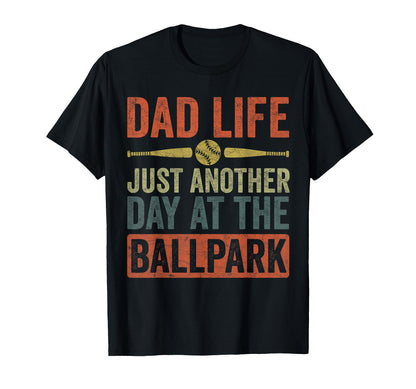Baseball Dad Dad Life Just Another T-Shirt - Fun Novelty Design for Adults - T-Shirt, Sweatshirt, Hoodie