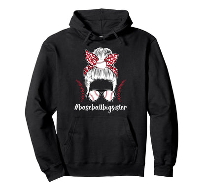 Baseball Big Sister Messy Bun Hoodie - Aesthetic Graphic Men Women - T-Shirt, Sweatshirt, Hoodie