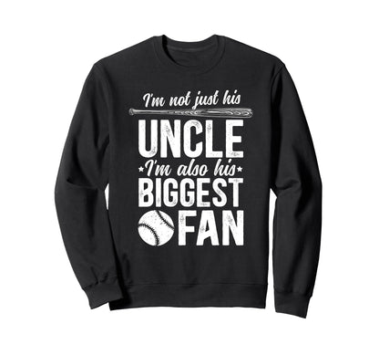 His Biggest Fan Baseball Uncle Sweatshirt - Unique Graphic for Adults - T-Shirt, Sweatshirt, Hoodie