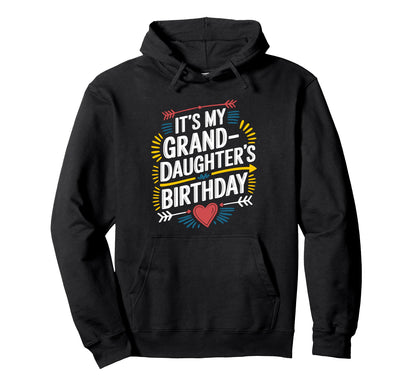 Its My Granddaughters Birthday Boho Hoodie - Aesthetic Graphic Unisex - T-Shirt, Sweatshirt, Hoodie