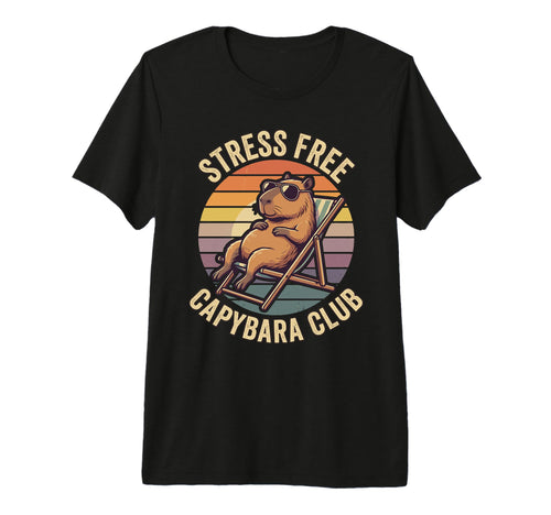 Stress Free Capybara Club Meme T-Shirt - Streetwear Style Men Women - T-Shirt, Sweatshirt, Hoodie