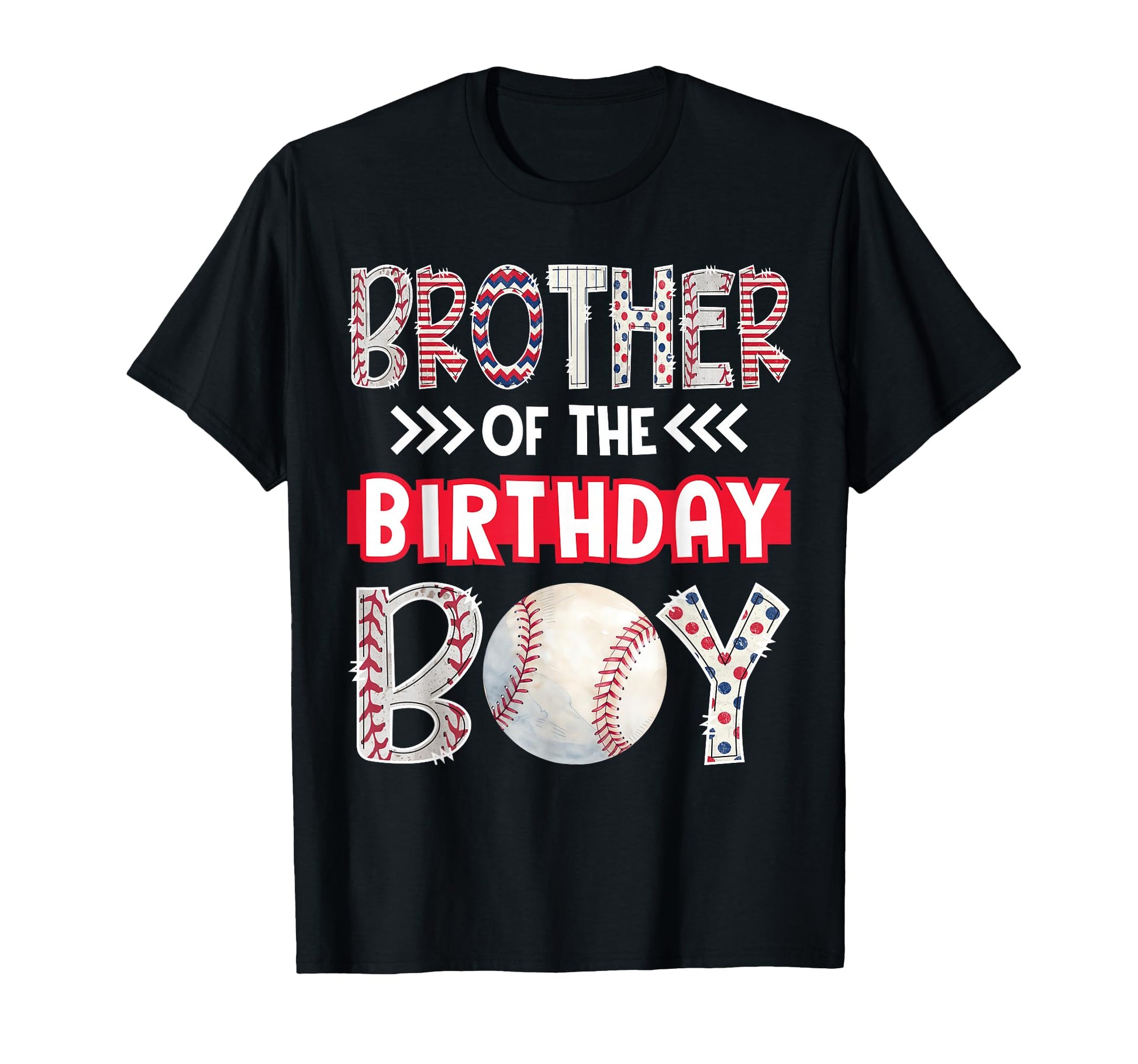 Brother Birthday Baseball Family Squad T-Shirt - Novelty Apparel Men Women - T-Shirt, Sweatshirt, Hoodie