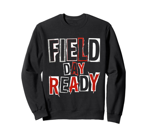 Field Day Ready Soccer Mom Sweatshirt - Aesthetic Graphic for Adults - T-Shirt, Sweatshirt, Hoodie