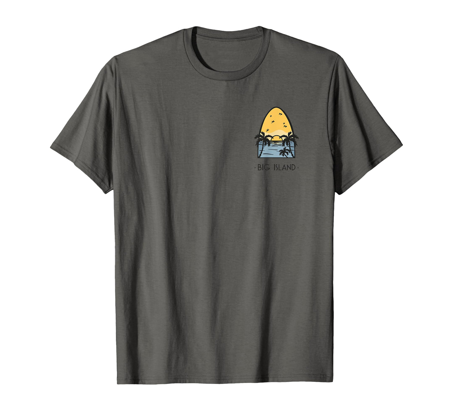 Big Island Surf T-Shirt - Fun Novelty Design Unisex - T-Shirt, Sweatshirt, Hoodie