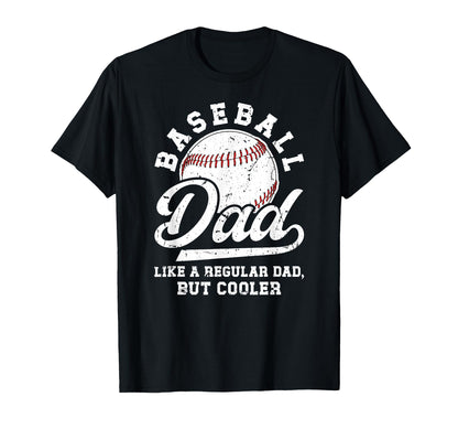 Baseball Dad Baseball Player Father T-Shirt - Unique Graphic for Adults - T-Shirt, Sweatshirt, Hoodie