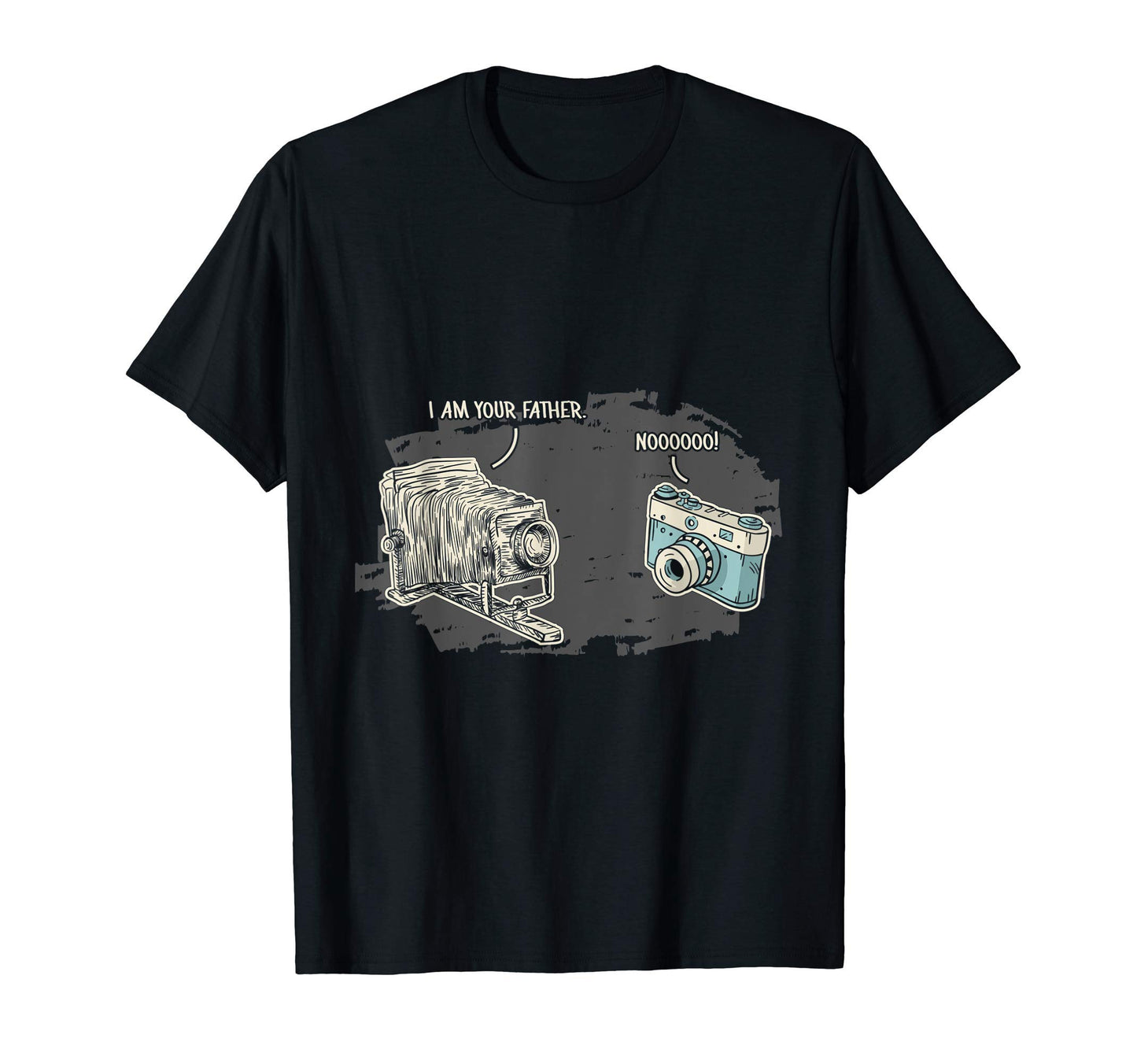 Funny I Am Your Father Camera T-Shirt - Casual Everyday Wear Men Women - T-Shirt, Sweatshirt, Hoodie