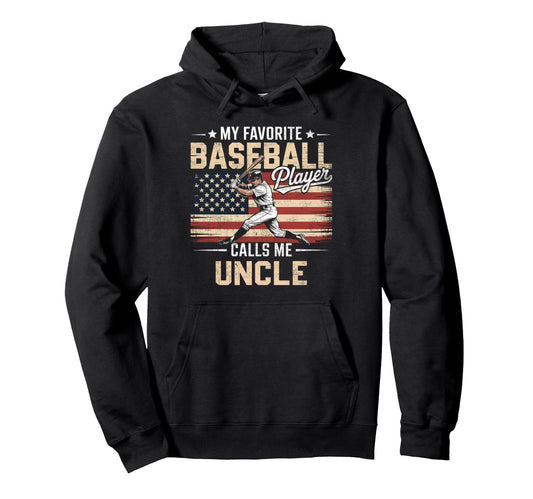 My Favorite Baseball Player Calls Me Hoodie - Streetwear Style Unisex - T-Shirt, Sweatshirt, Hoodie