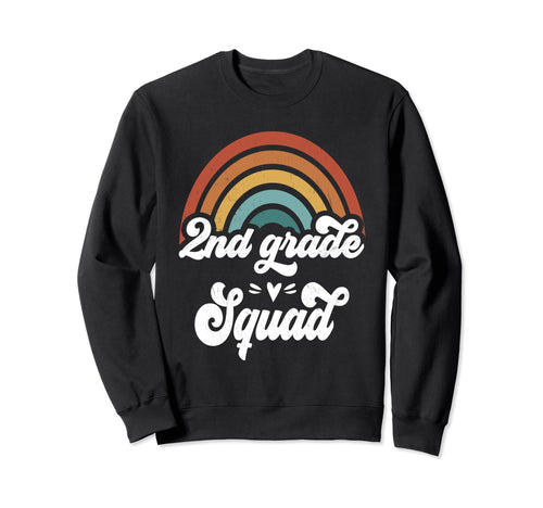 2Nd Grade Squad Groovy Rainbow Sweatshirt - Fun Novelty Design Men Women - T-Shirt, Sweatshirt, Hoodie