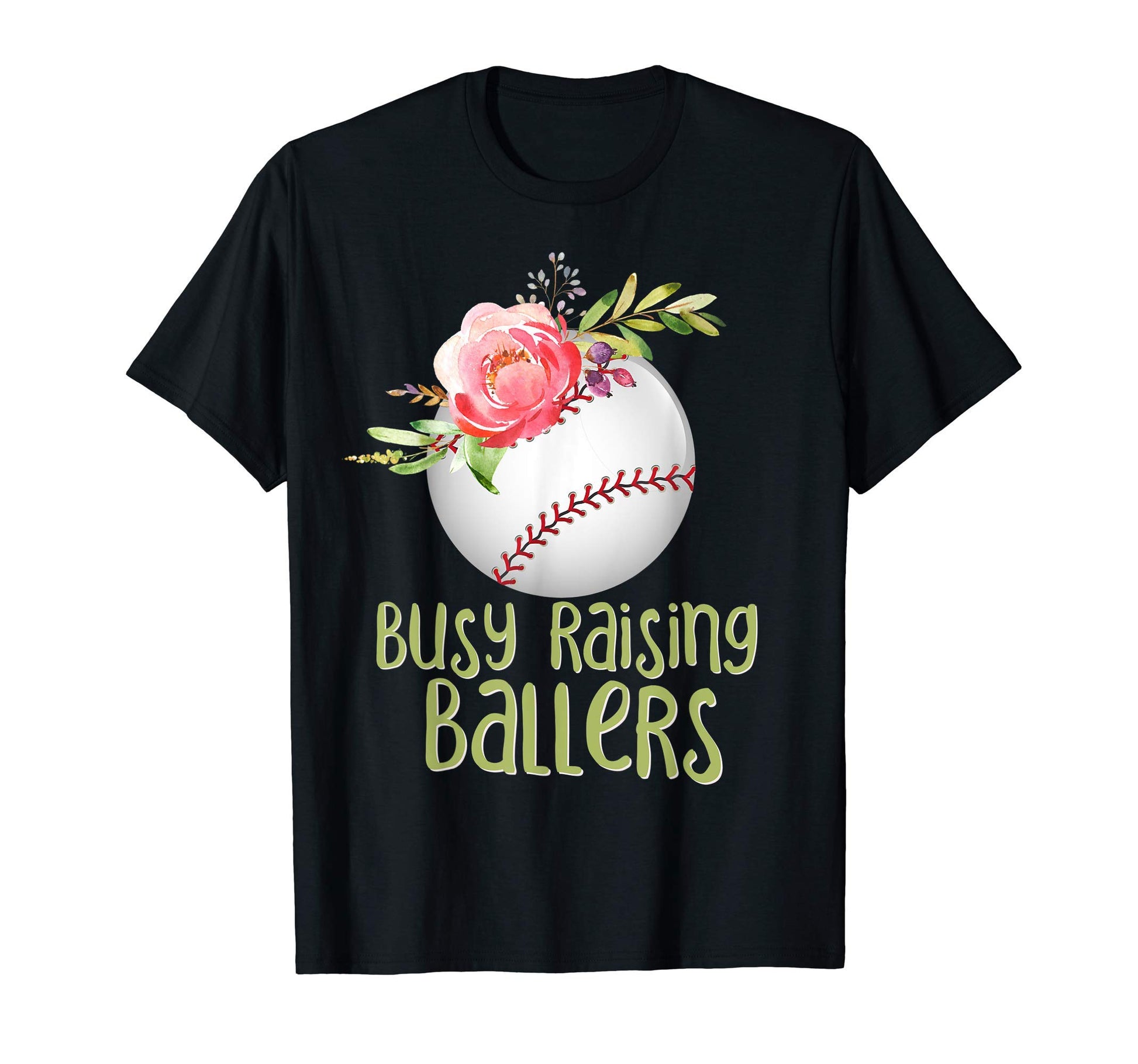 Busy Raising Ballers Softball Baseball T-Shirt - Unique Graphic Unisex - T-Shirt, Sweatshirt, Hoodie
