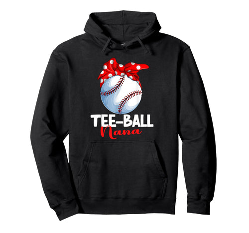 Ball Nana T Ball Tball Teeball Hoodie - Minimalist Print Men Women - T-Shirt, Sweatshirt, Hoodie