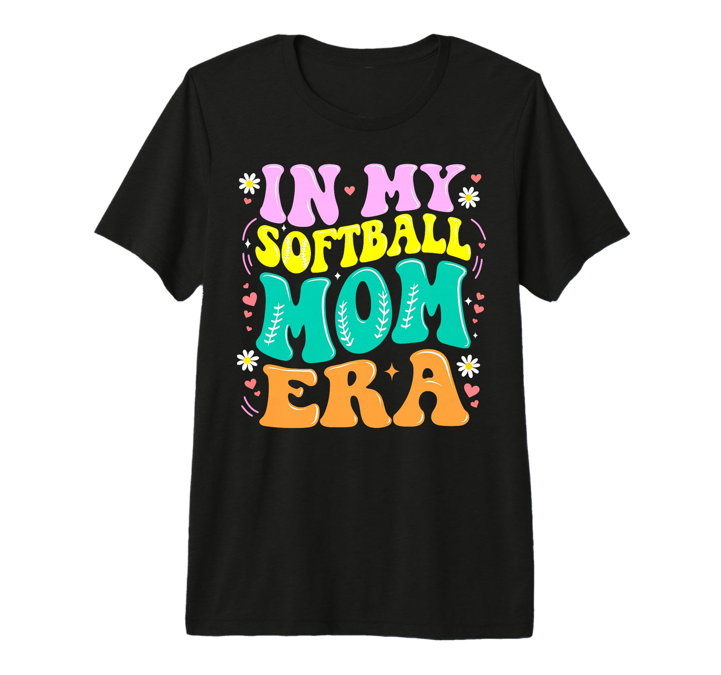 My Softball Mom Era Softball Mama T-Shirt - Streetwear Style for Adults - T-Shirt, Sweatshirt, Hoodie