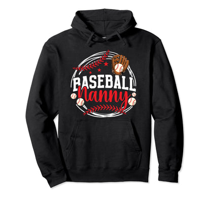 Baseball Nanny Grandma Nanny Baseball Hoodie - Trendy Graphic for Adults - T-Shirt, Sweatshirt, Hoodie