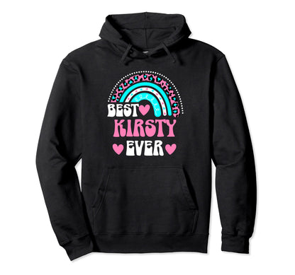 Best Kirsty Ever Personal Name Leopard Hoodie - Streetwear Style Men Women - T-Shirt, Sweatshirt, Hoodie