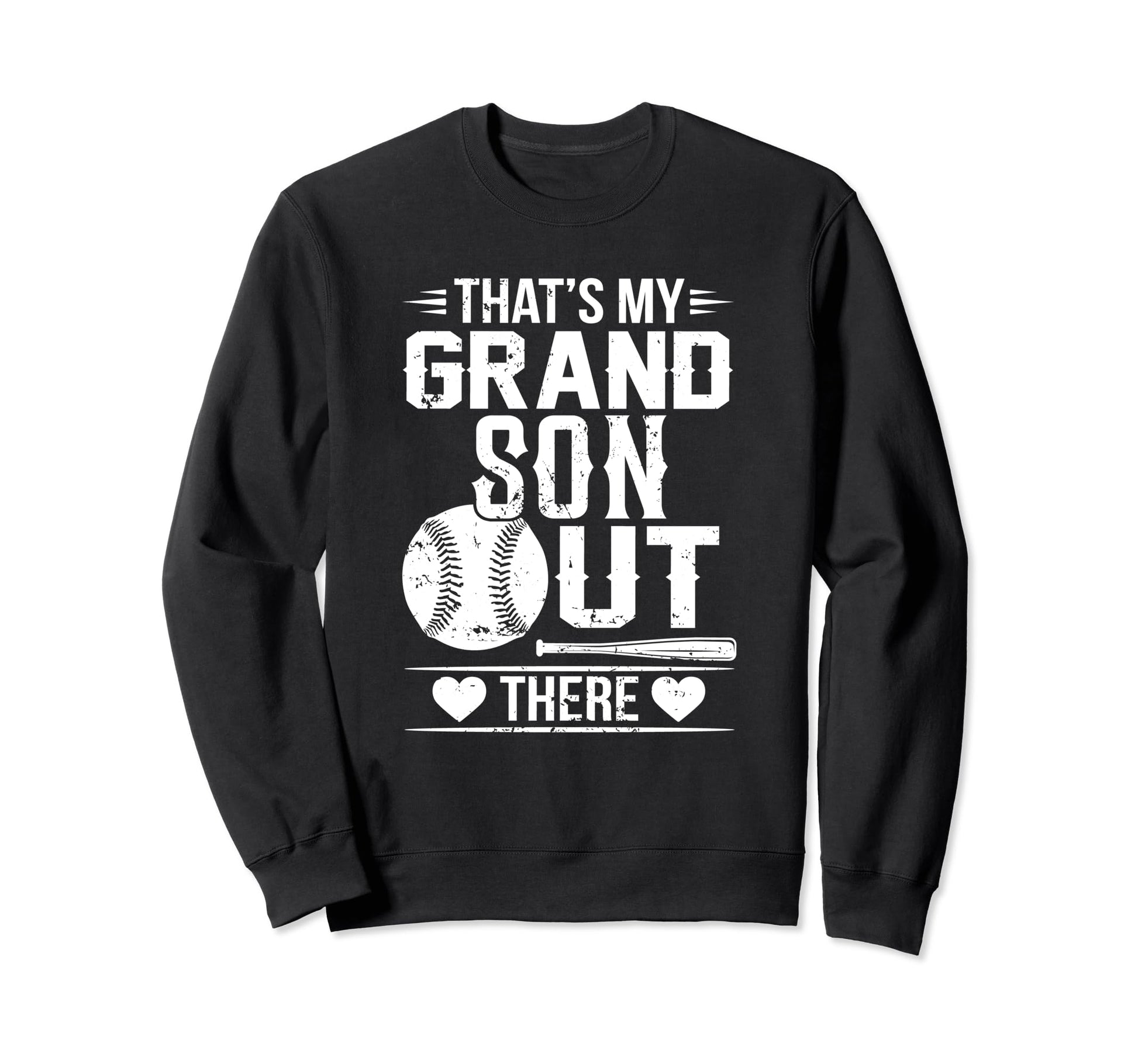 Thats My Grandson Out There Sweatshirt - Fun Novelty Design Unisex - T-Shirt, Sweatshirt, Hoodie