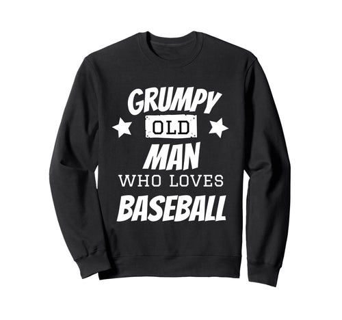 Grumpy Old Funny Grandad Sweatshirt - Fun Novelty Design for Adults - T-Shirt, Sweatshirt, Hoodie