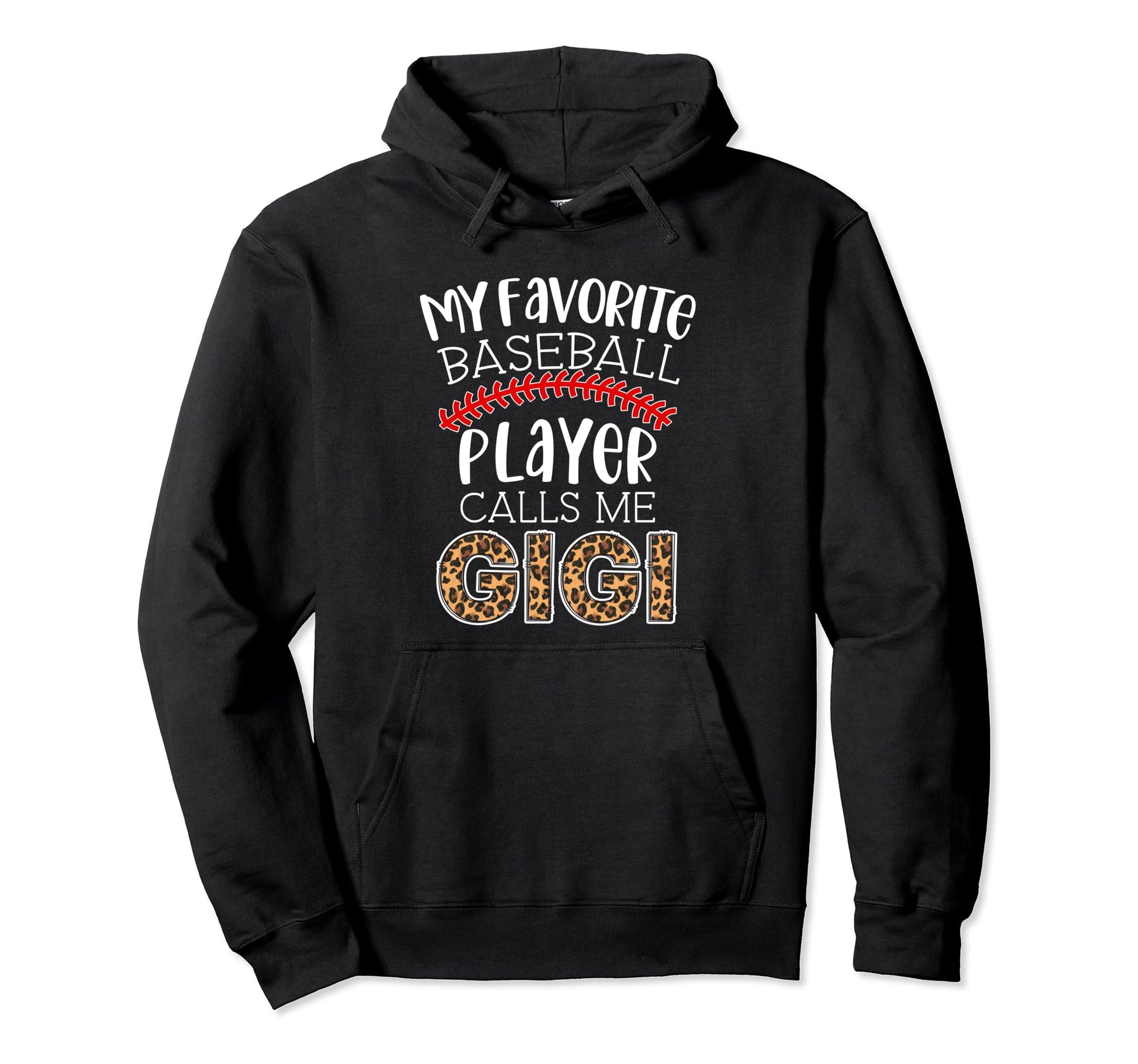 My Favorite Player Calls Me Gigi Hoodie - Novelty Apparel for Adults - T-Shirt, Sweatshirt, Hoodie