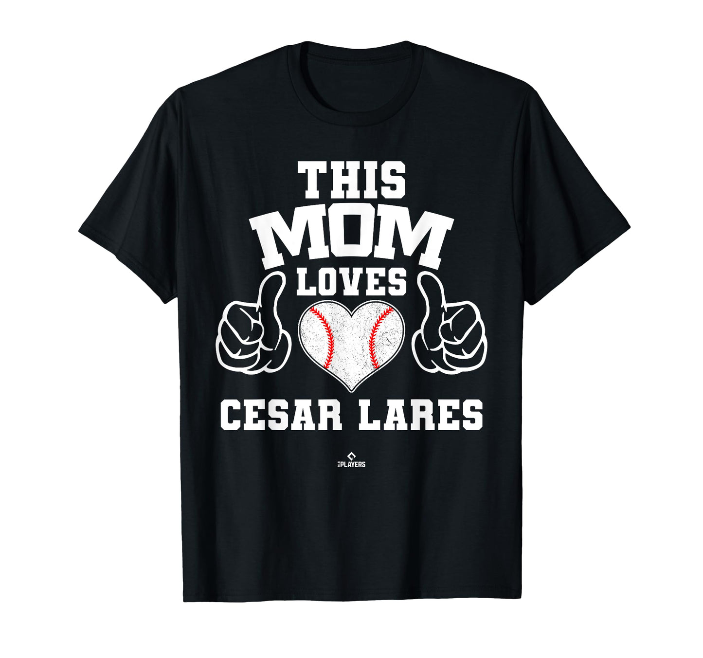 This Mom Loves Cesar Lares Prospect T-Shirt - Aesthetic Graphic Unisex - T-Shirt, Sweatshirt, Hoodie