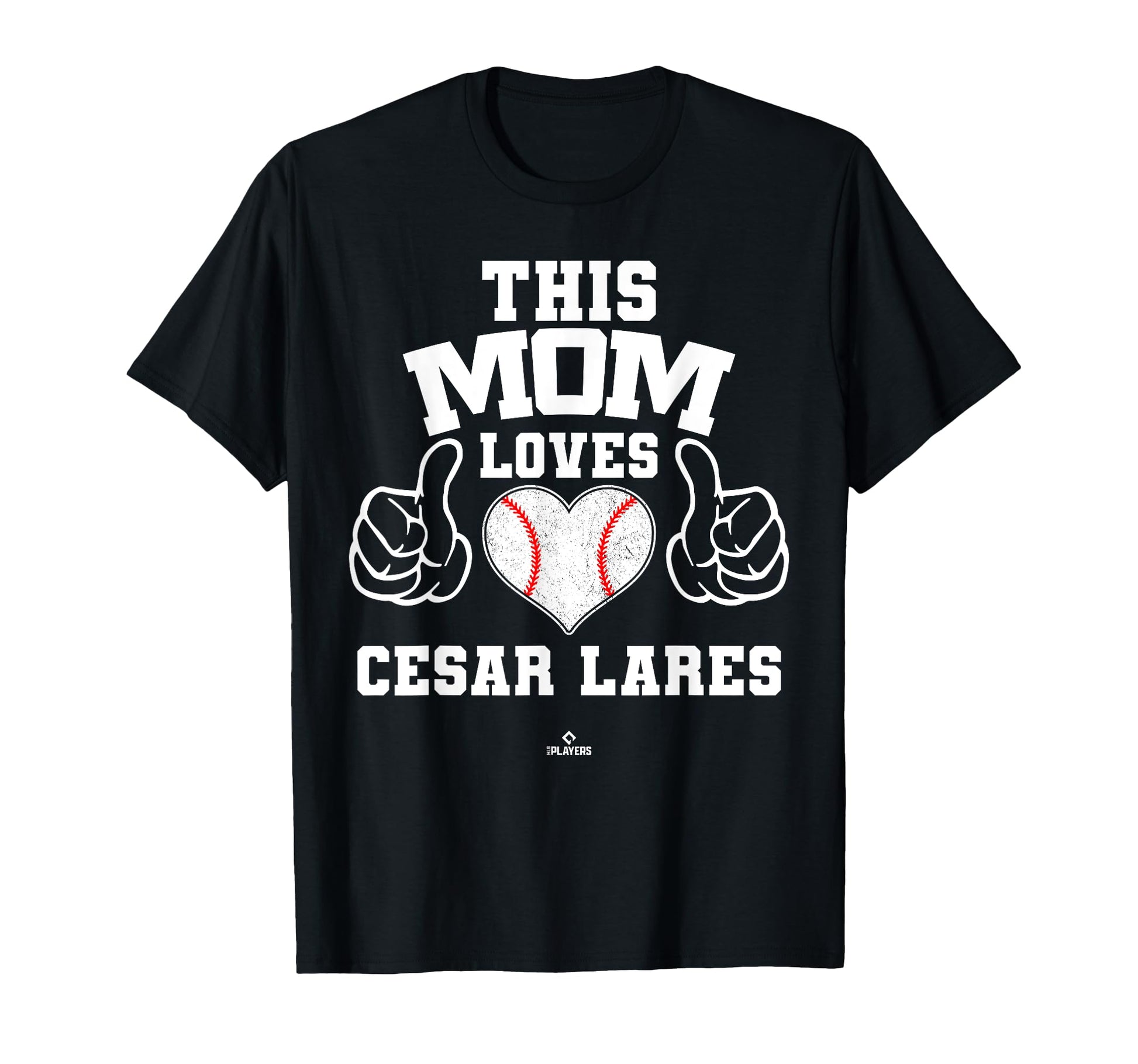 This Mom Loves Cesar Lares Prospect T-Shirt - Aesthetic Graphic Unisex - T-Shirt, Sweatshirt, Hoodie