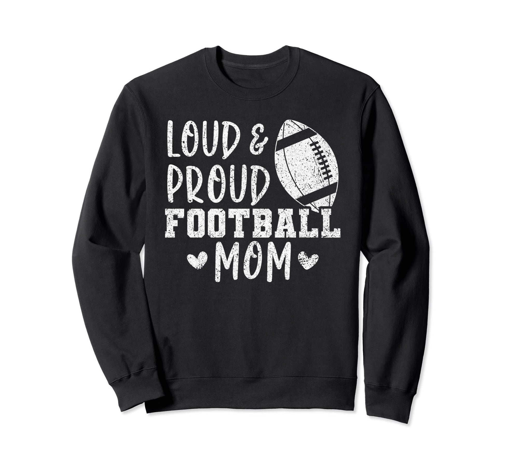 Game Day High School Football Loud Sweatshirt - Trendy Graphic for Adults - T-Shirt, Sweatshirt, Hoodie