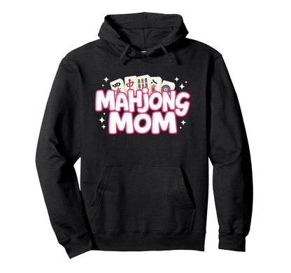 Mahjong Mom Mother Mah Jongg Player Hoodie - Custom Art Print Unisex - T-Shirt, Sweatshirt, Hoodie