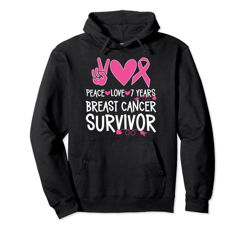 7 Years Breast Cancer Survivor Peace Love Hoodie - Trendy Graphic Unisex - T-Shirt, Sweatshirt, Hoodie
