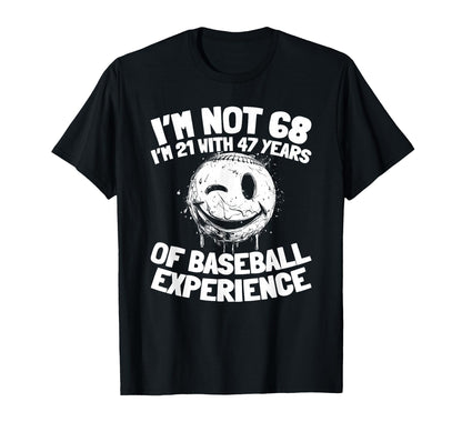 68 Years Old Baseballer Team Player T-Shirt - Aesthetic Graphic Men Women - T-Shirt, Sweatshirt, Hoodie