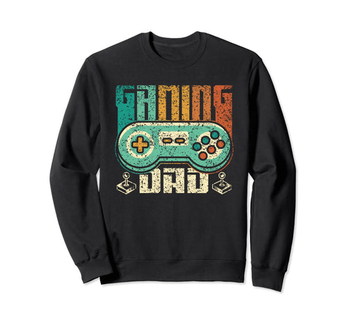 Gaming Dad Video Game Father Sweatshirt - Aesthetic Graphic Men Women - T-Shirt, Sweatshirt, Hoodie