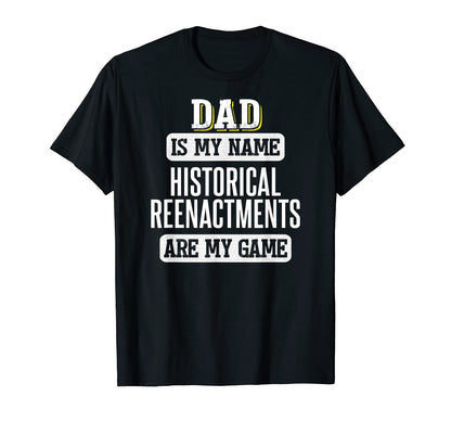 Funny Historical Reenactments Gift T-Shirt - Minimalist Print Men Women - T-Shirt, Sweatshirt, Hoodie