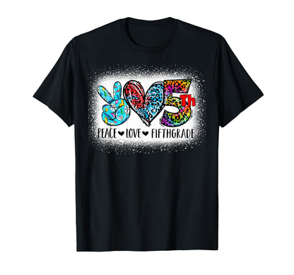 Peace Love Fifth Grade Back To School Team T-Shirt - Trendy Graphic Unisex - T-Shirt, Sweatshirt, Hoodie