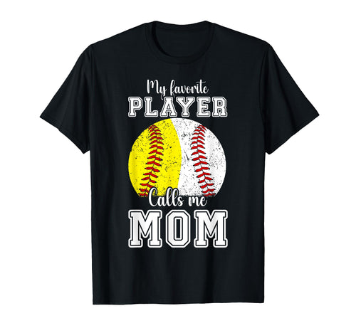My Favorite Player Calls Me Mom T-Shirt - Unique Graphic for Adults - T-Shirt, Sweatshirt, Hoodie