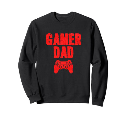 Funny Gamer Dad Fathers Day 2025 Sweatshirt - Minimalist Print Men Women - T-Shirt, Sweatshirt, Hoodie