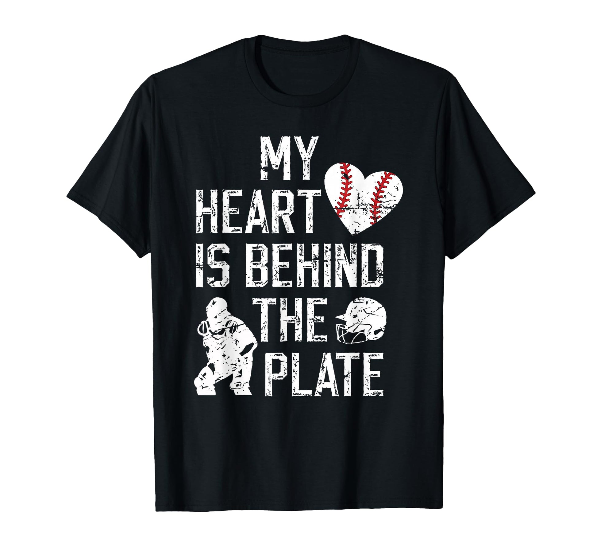 Behind Plate Baseball Catcher Mom T-Shirt - Unique Graphic for Adults - T-Shirt, Sweatshirt, Hoodie