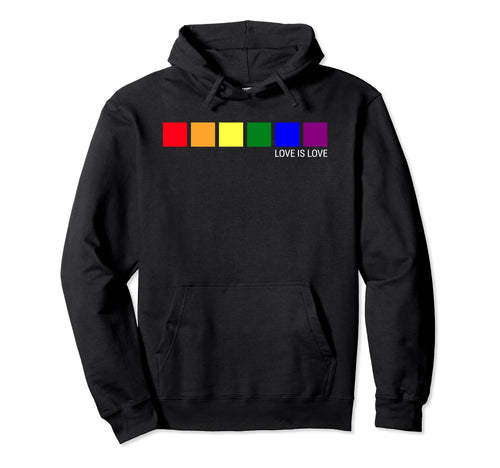 Love Is Love Lgbt Gay Pride Rainbow Hoodie - Novelty Apparel Men Women - T-Shirt, Sweatshirt, Hoodie