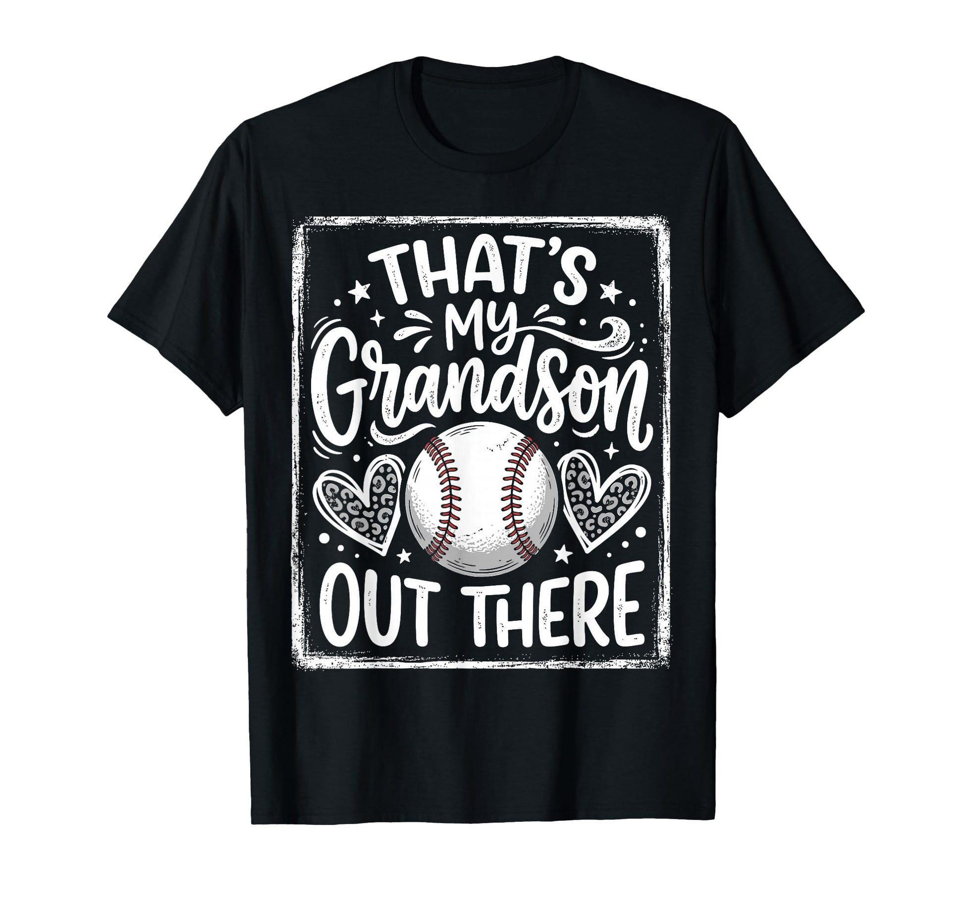 Thats My Grandson Out There Baseball T-Shirt - Custom Art Print Men Women - T-Shirt, Sweatshirt, Hoodie