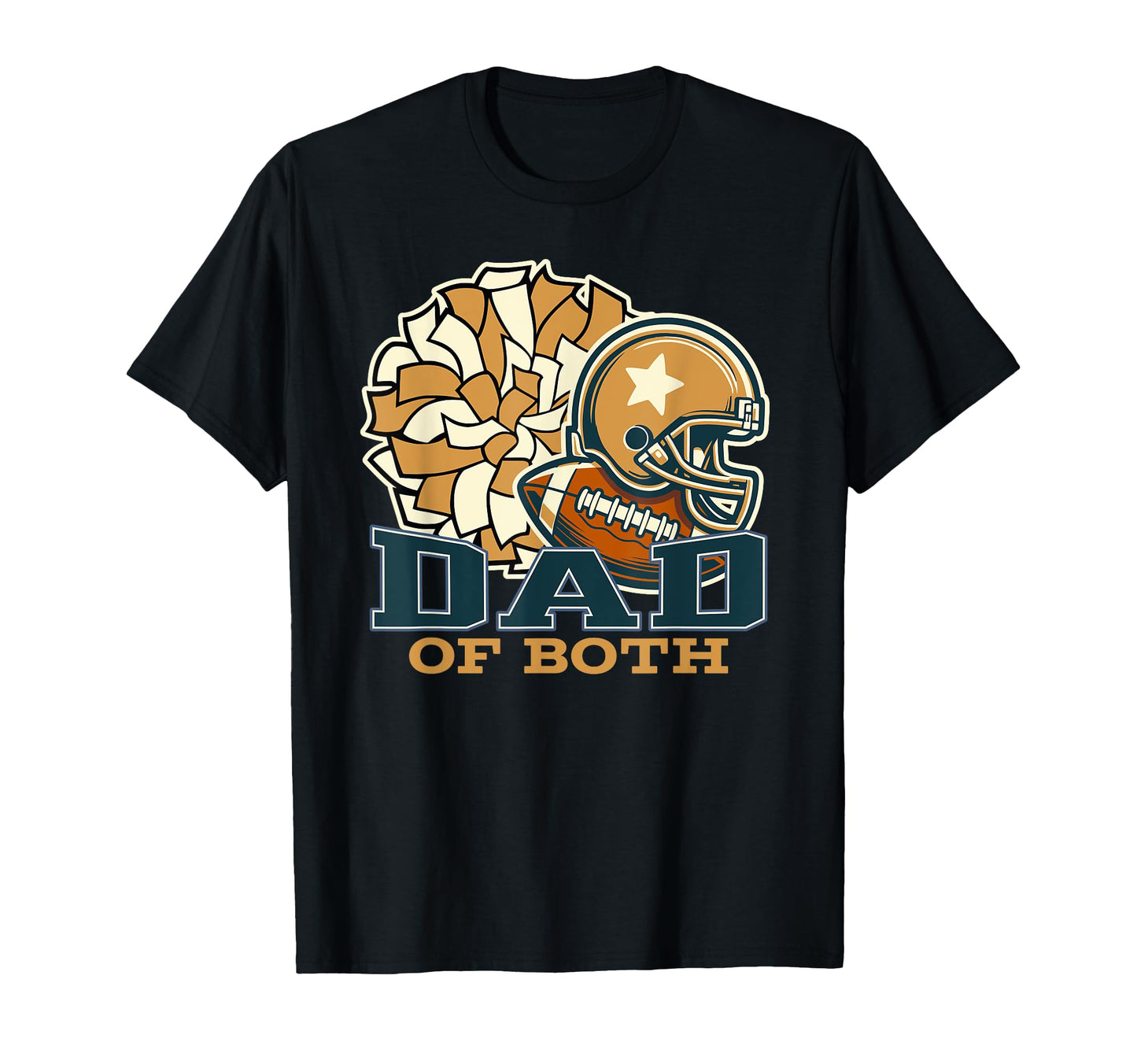 Cheer Football Cheerleading Dad Game T-Shirt - Custom Art Print Men Women - T-Shirt, Sweatshirt, Hoodie