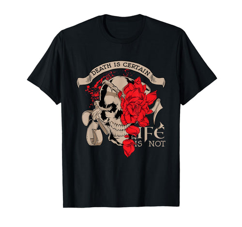 Death Is Certain Aesthetic Edgy T-Shirt - Trendy Graphic Men Women - T-Shirt, Sweatshirt, Hoodie