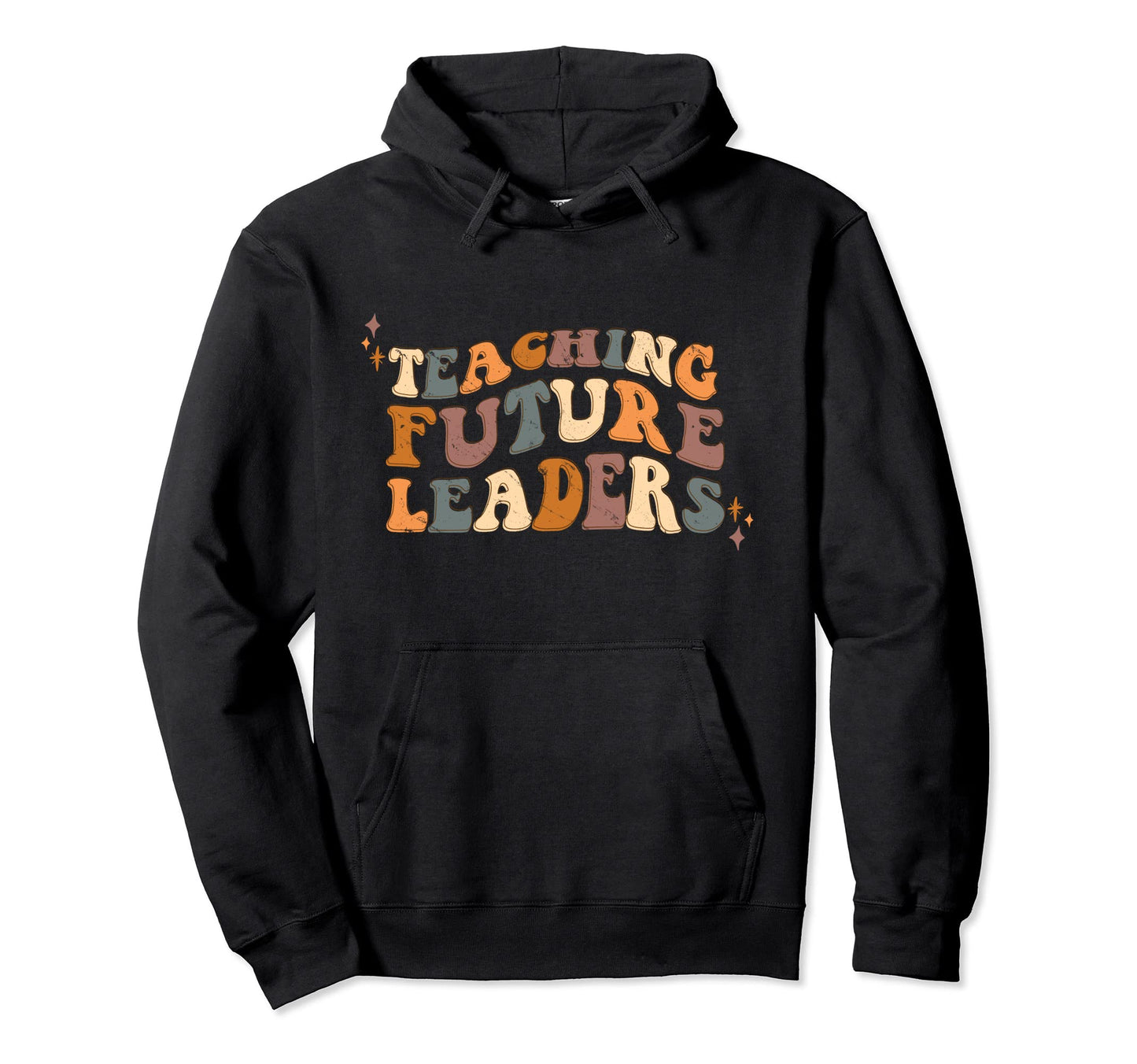 Teaching Future Leaders Boho 70S Hoodie - Aesthetic Graphic Men Women - T-Shirt, Sweatshirt, Hoodie