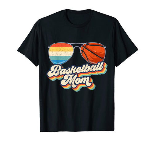 Basketball Mom Sport Sunglasses Game T-Shirt - Casual Everyday Wear Unisex - T-Shirt, Sweatshirt, Hoodie