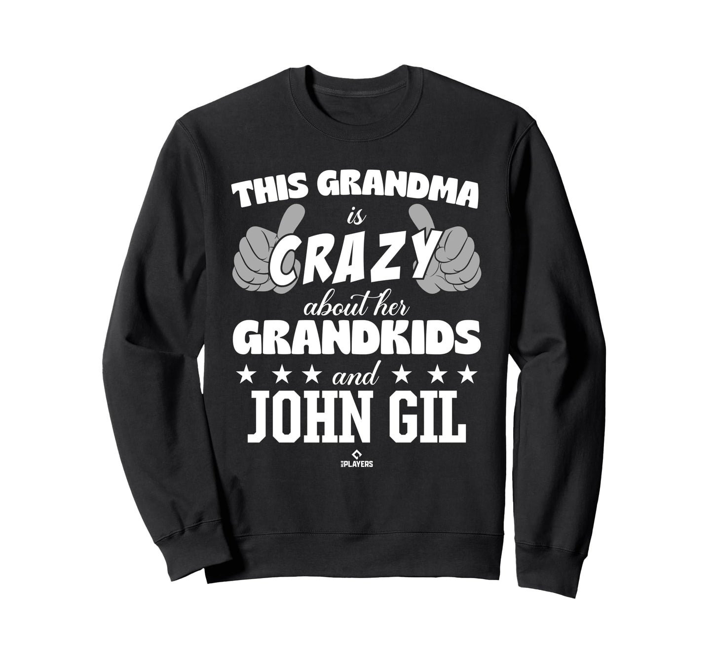 Grandma Crazy John Gil Prospect Sweatshirt - Graphic Print Men Women - T-Shirt, Sweatshirt, Hoodie