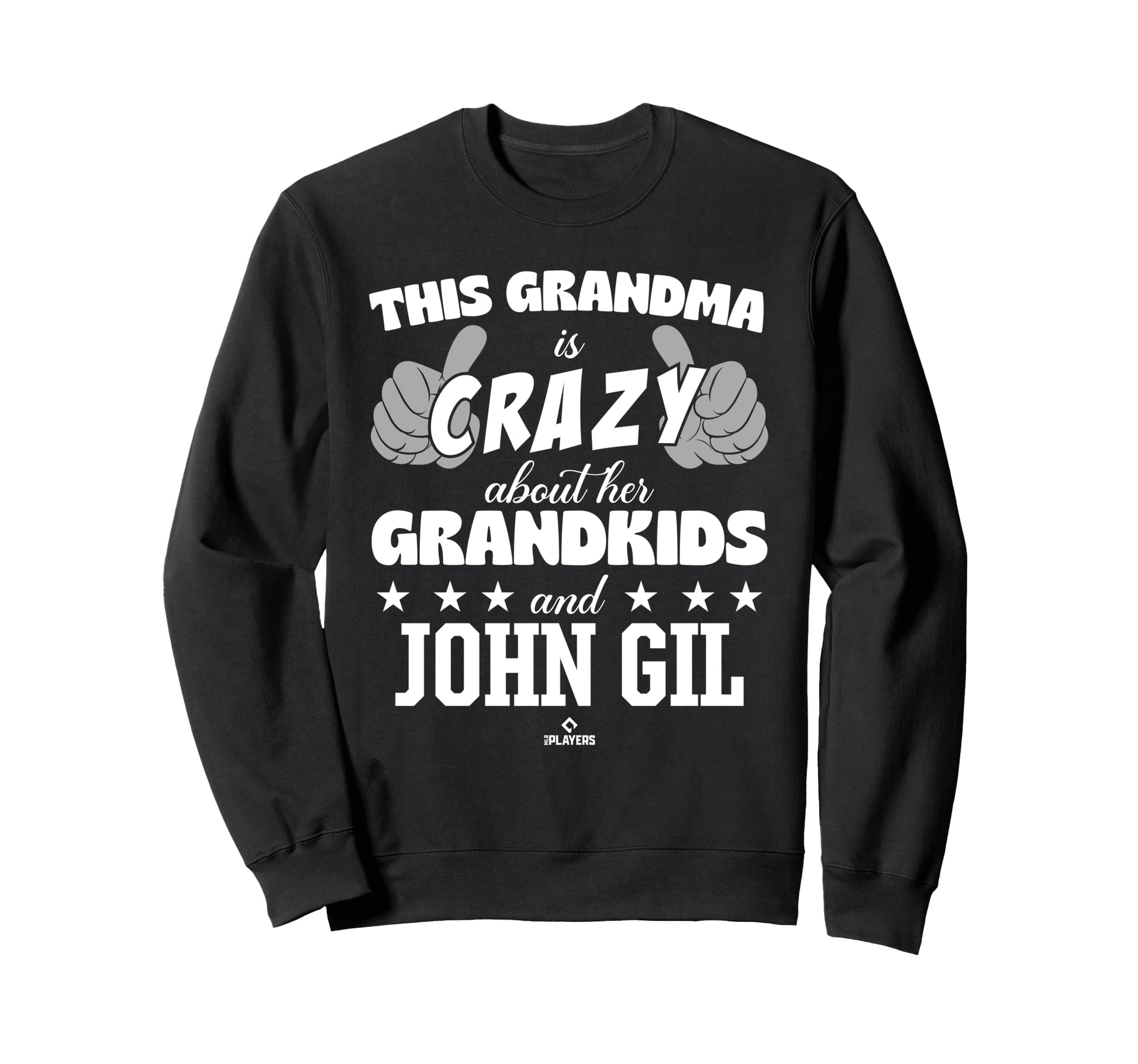 Grandma Crazy John Gil Prospect Sweatshirt - Graphic Print Men Women - T-Shirt, Sweatshirt, Hoodie