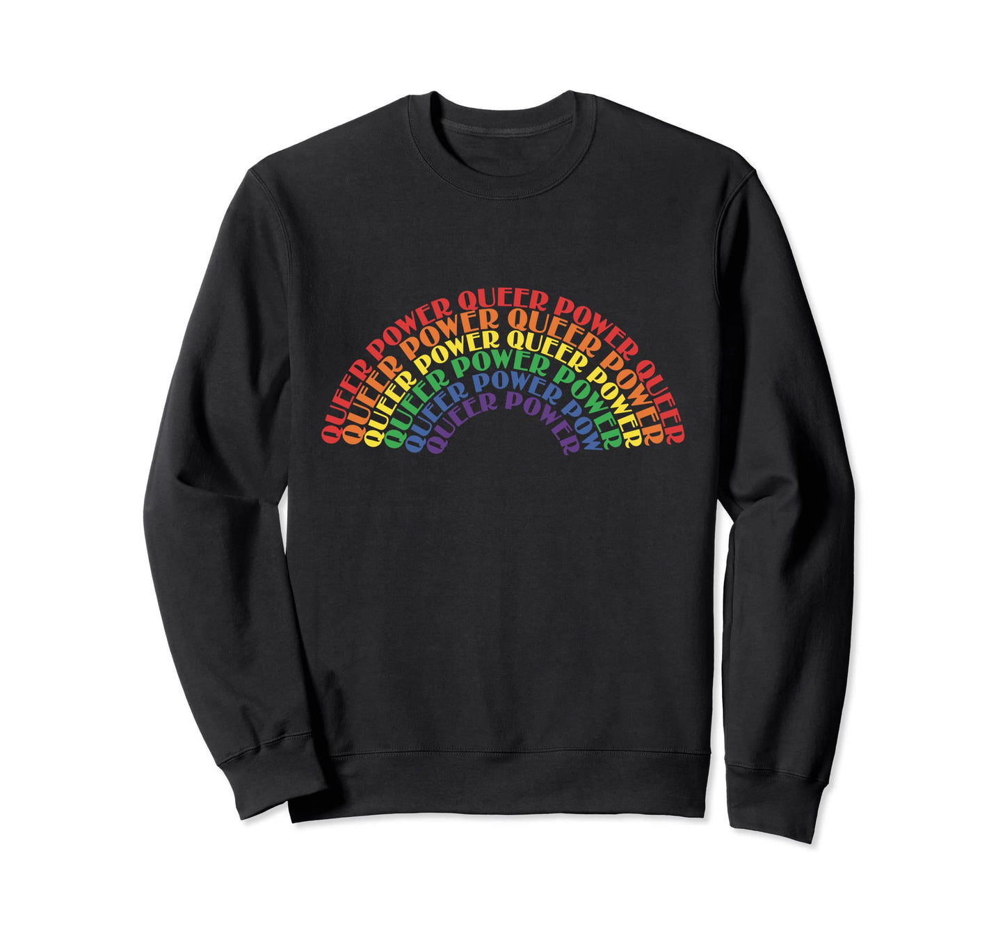 Rainbow Queer Power Queer Lesbian Gay Sweatshirt - Minimalist Print Unisex - T-Shirt, Sweatshirt, Hoodie