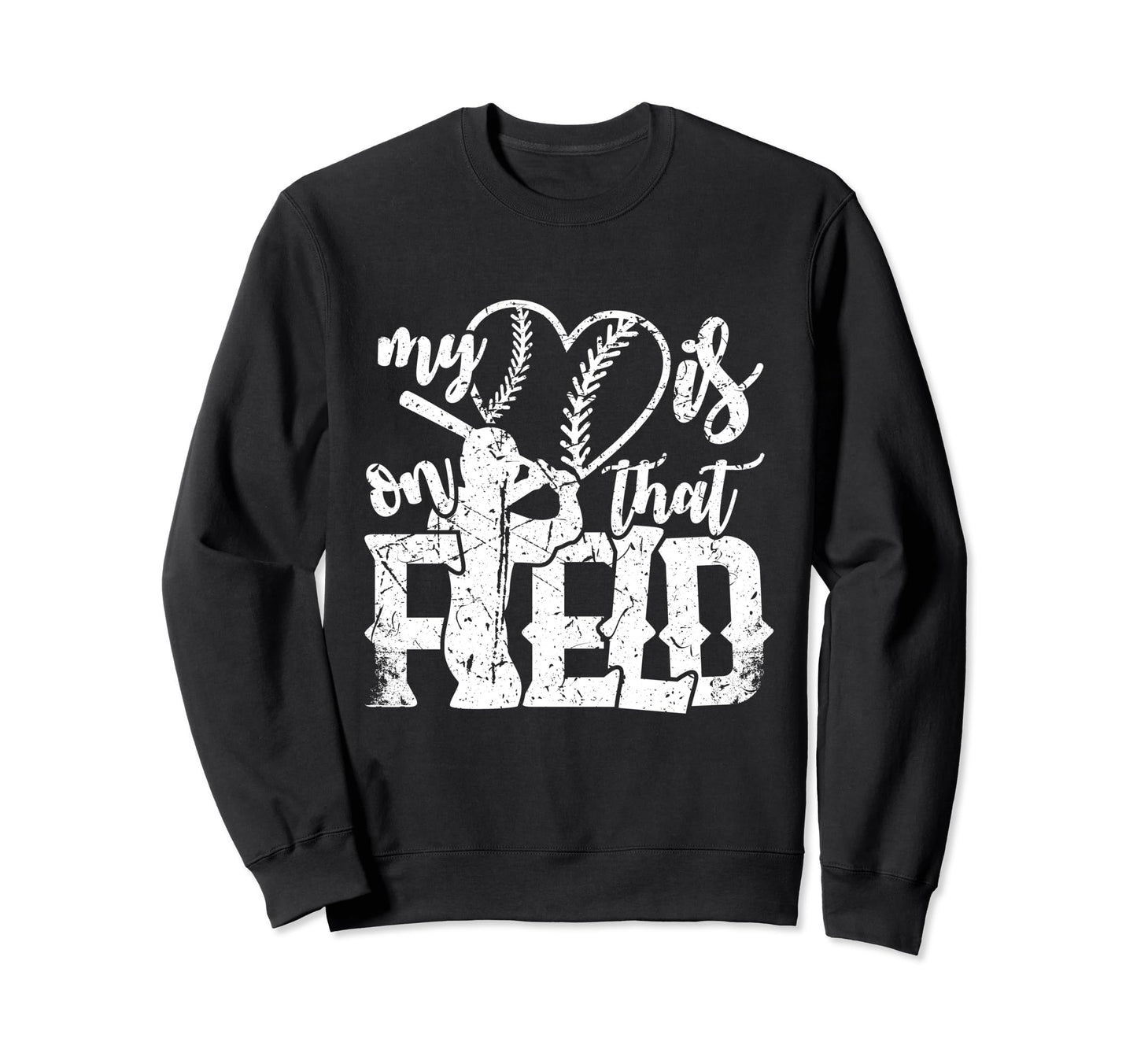 That Is My Heart Field Baseball Sweatshirt - Fun Novelty Design for Adults - T-Shirt, Sweatshirt, Hoodie