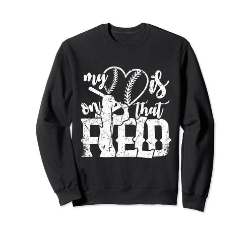 That Is My Heart Field Baseball Sweatshirt - Fun Novelty Design for Adults - T-Shirt, Sweatshirt, Hoodie