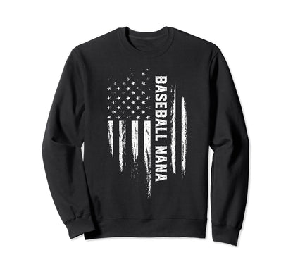 Baseball Nana American Flag Grandma Sweatshirt - Streetwear Style Unisex - T-Shirt, Sweatshirt, Hoodie