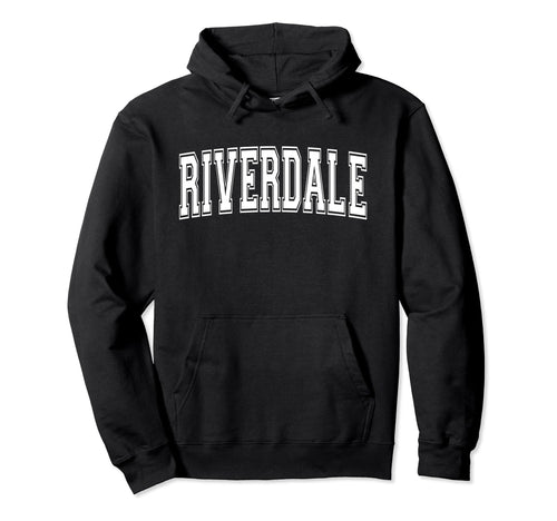 Riverdale Il Illinois Usa Sports Varsity Hoodie - Fun Novelty Design Unisex - T-Shirt, Sweatshirt, Hoodie